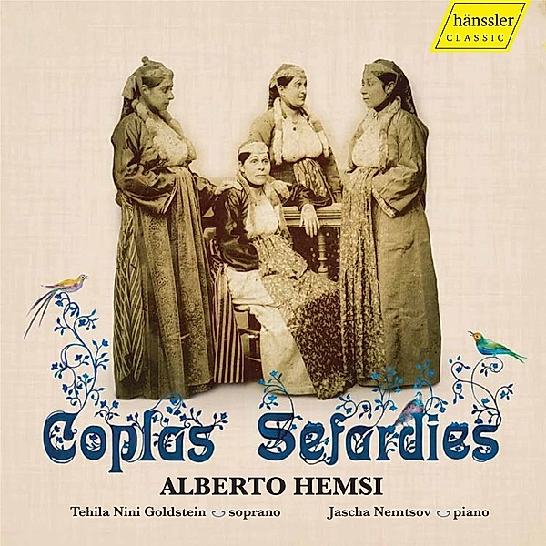 Coplas Sefardies-Alberto Hemsi, Jascha Nemtsov, Tehila Nini Goldstein