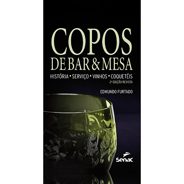 Copos de bar e mesa, Edmundo Furtado