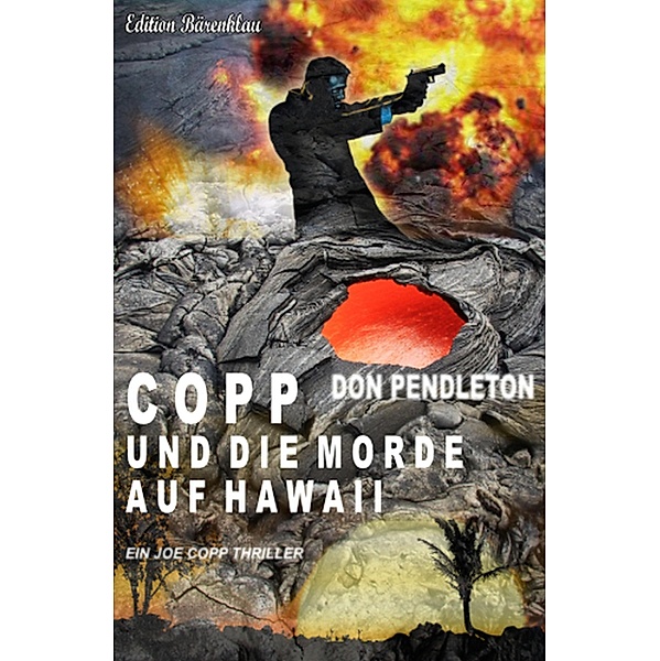 Copp und die Morde auf Hawaii: Ein Joe Copp Thriller, Don Pendleton