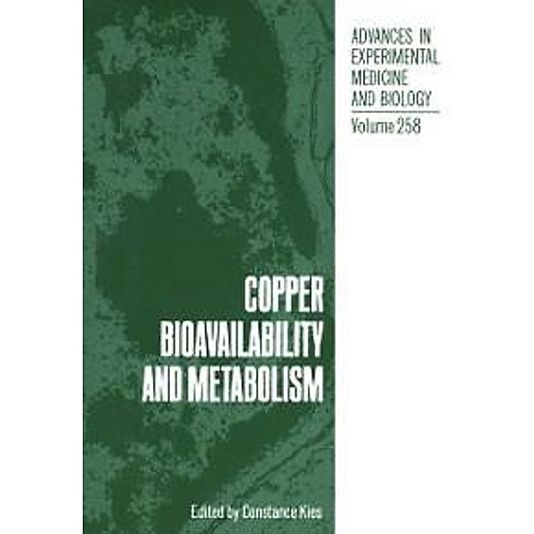 Copper Bioavailability and Metabolism, C. Kies
