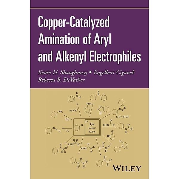 Copper-Catalyzed Amination of Aryl and Alkenyl Electrophiles, Kevin H. Shaughnessy, Engelbert Ciganek, Rebecca B. Devasher