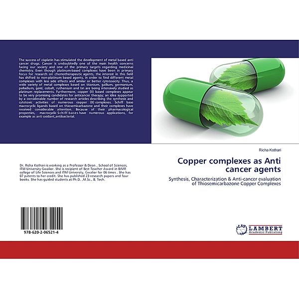 Copper complexes as Anti cancer agents, Richa Kothari