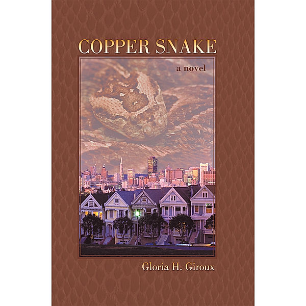 Copper Snake, Gloria H. Giroux