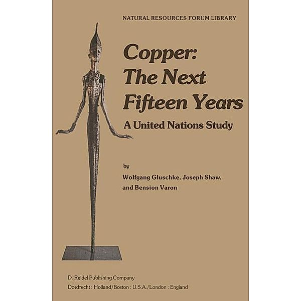 Copper: The Next Fifteen Years, W. Gluschke, B. Varon, J. Shaw