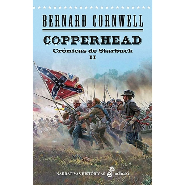 Copperhead / Las Crónicas de Starbuck Bd.2, Bernard Cornwell