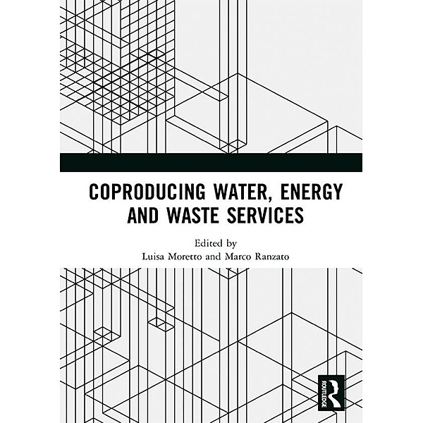 Coproducing Water, Energy and Waste Services