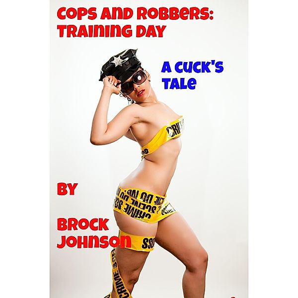 Cops and Robbers: Training Day, Brock Johnson