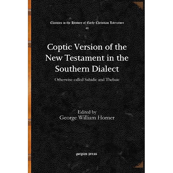 Coptic Version of the New Testament in the Southern Dialect