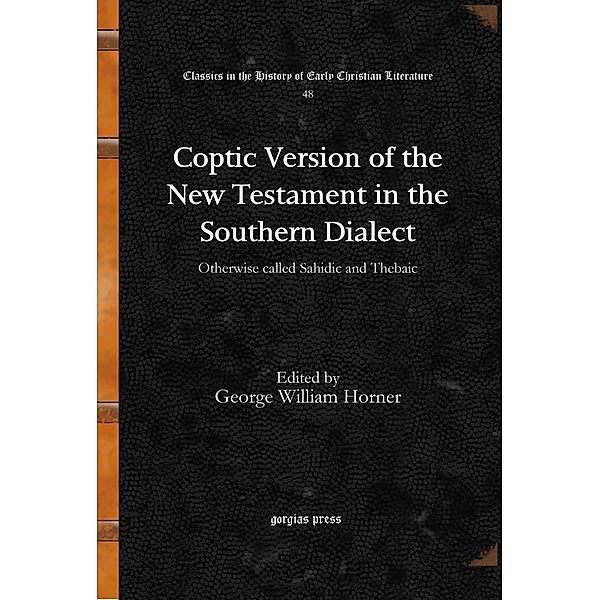 Coptic Version of the New Testament in the Southern Dialect