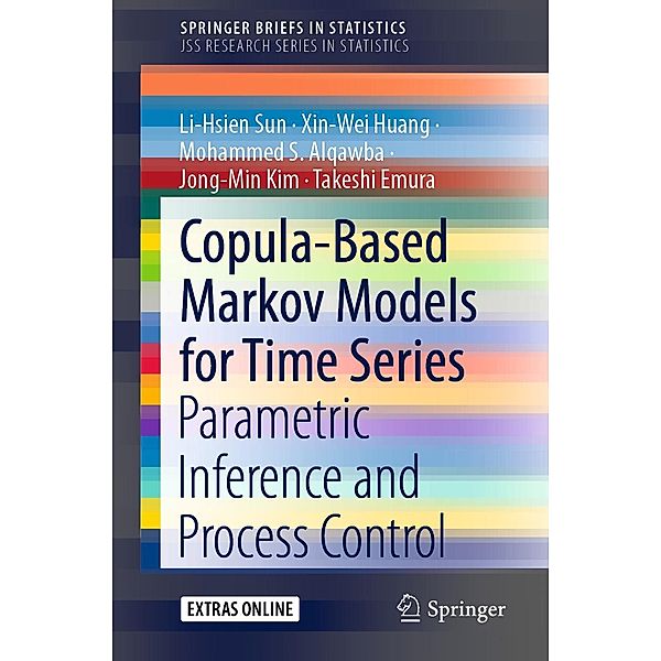 Copula-Based Markov Models for Time Series / SpringerBriefs in Statistics, Li-Hsien Sun, Xin-Wei Huang, Mohammed S. Alqawba, Jong-Min Kim, Takeshi Emura