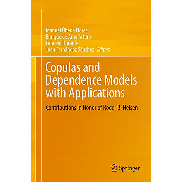 Copulas and Dependence Models with Applications