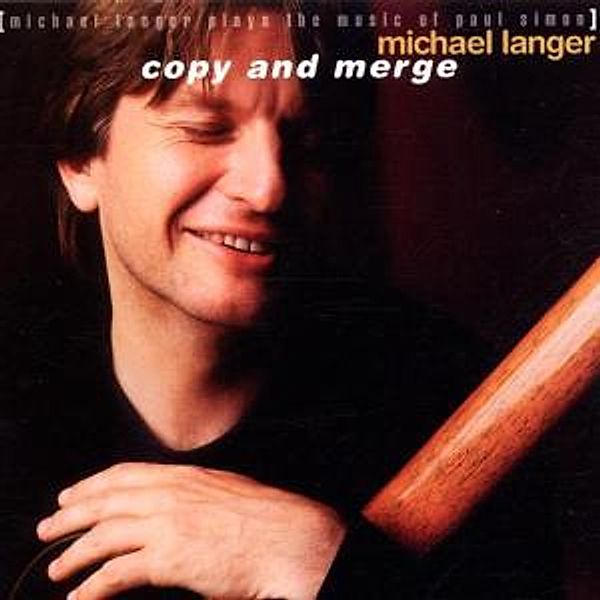 Copy And Merge/Plays Paul Simon, Michael Langer