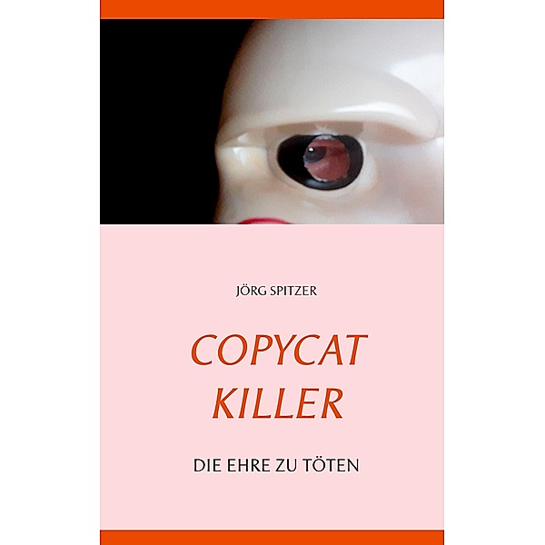 Copycat killer, Jörg Spitzer