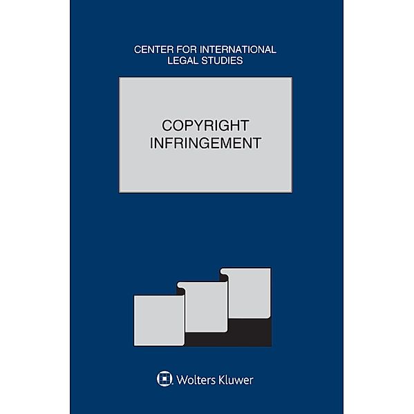 Copyright Infringement / Comparative Law Yearbook Series