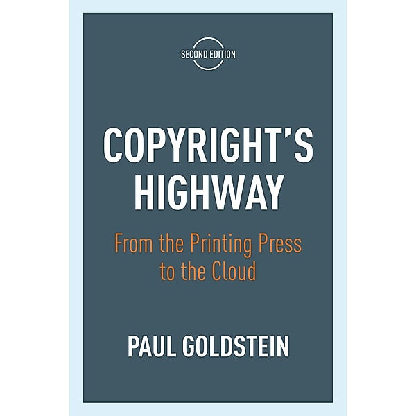 Copyright's Highway, Paul Goldstein