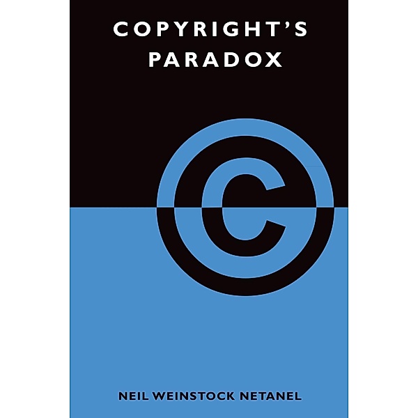 Copyright's Paradox, Neil Weinstock Netanel