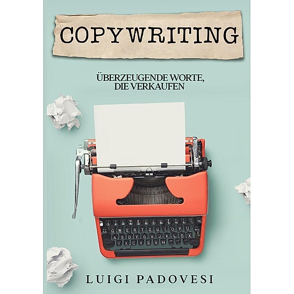 Copywriting, Luigi Padovesi