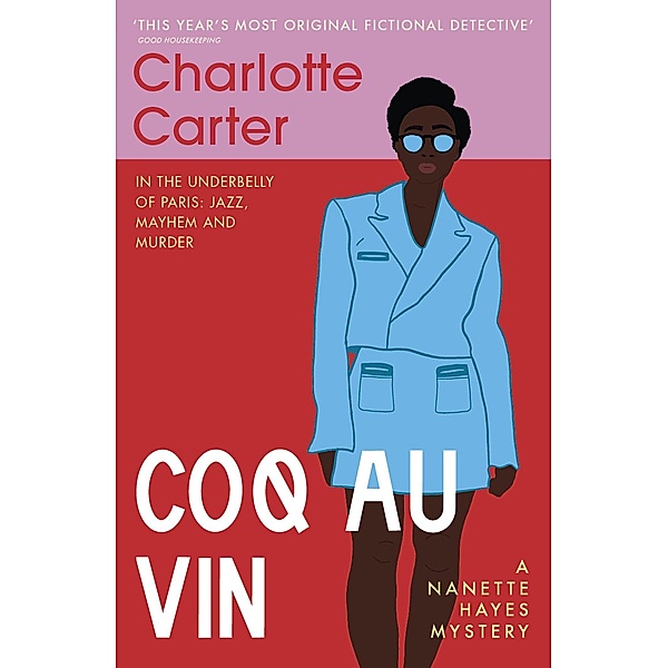 Coq au Vin / The Nanette Hayes Mysteries, Charlotte Carter