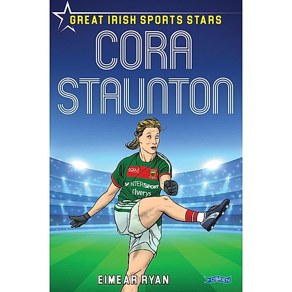 Cora Staunton / Sports Heroes, Eimear Ryan
