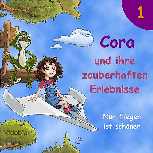 Cora und ihre zauberhaften Erlebnisse - 1 - 1 - Cora und ihre zauberhaften Erlebnisse - Nur fliegen ist schöner, Kigunage