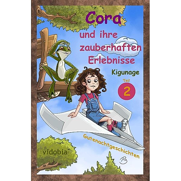 Cora und ihre zauberhaften Erlebnisse - Teil 2, Kigunage