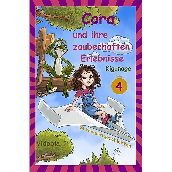 Cora und ihre zauberhaften Erlebnisse - Teil 4, Kigunage