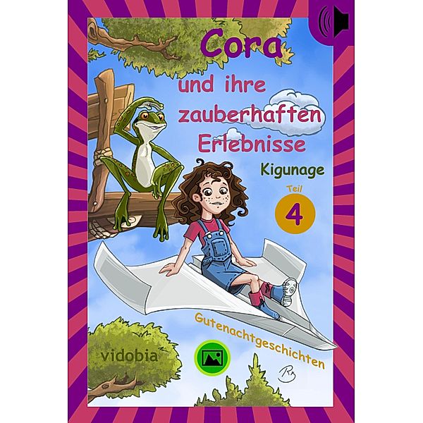 Cora und ihre zauberhaften Erlebnisse - Teil 4, Kigunage