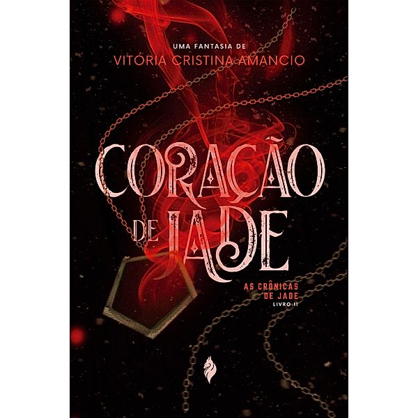 Coração de Jade / Jade Bd.2, Vitória Amancio