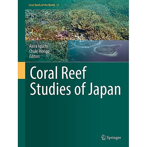 Coral Reef Studies of Japan / Coral Reefs of the World Bd.13