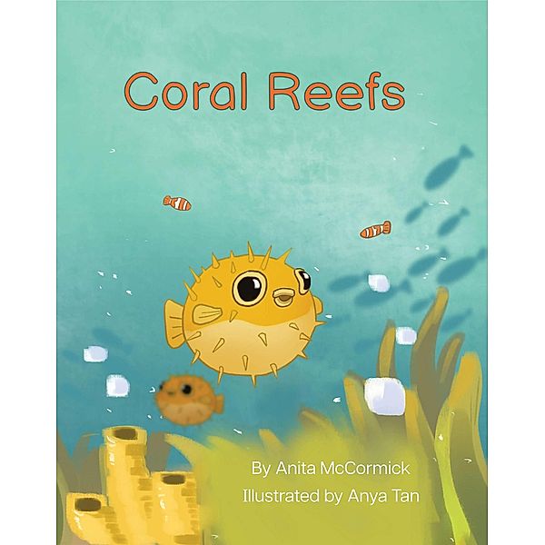 Coral Reefs (Language Lizard Explore) / Language Lizard Explore, Anita McCormick