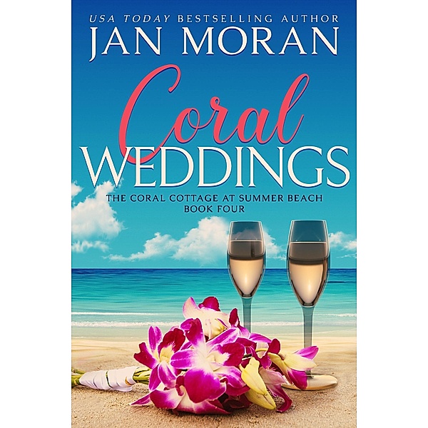 Coral Weddings (Summer Beach, #4) / Summer Beach, Jan Moran