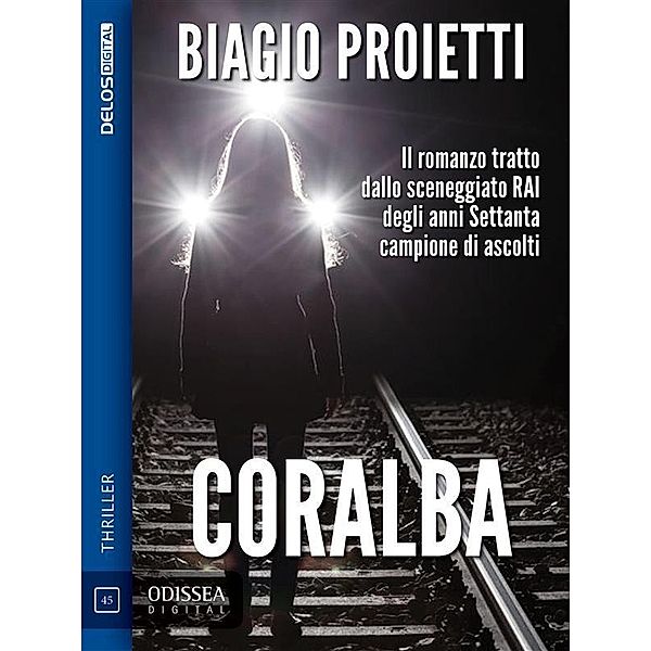 Coralba / Odissea Digital, Biagio Proietti