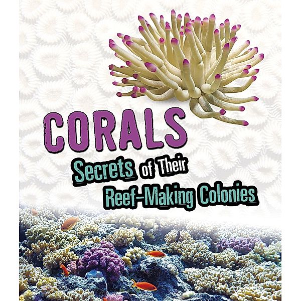 Corals, Rebecca Stefoff