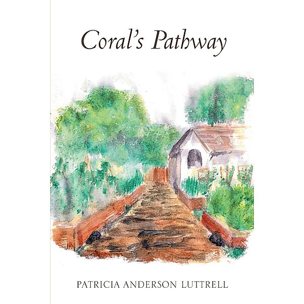 Coral's Pathway, Patricia Anderson Luttrell