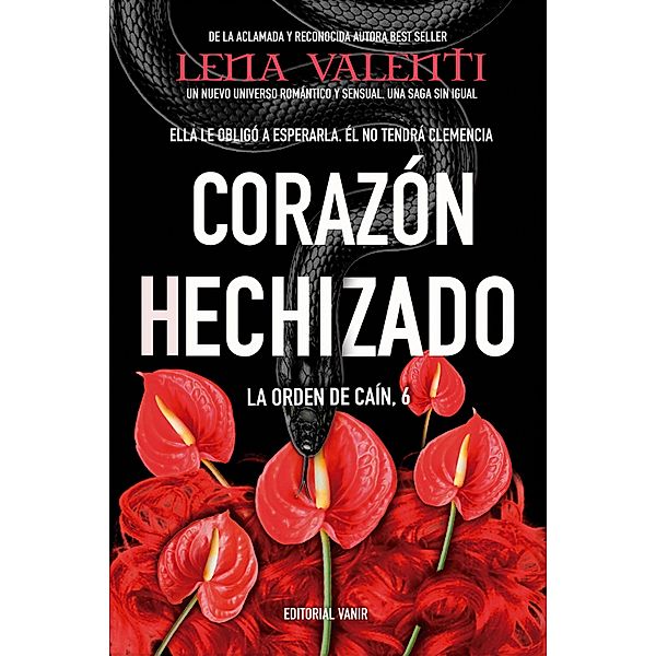 Corazón Hechizado / La Orden de Caín Bd.6, Lena Valenti