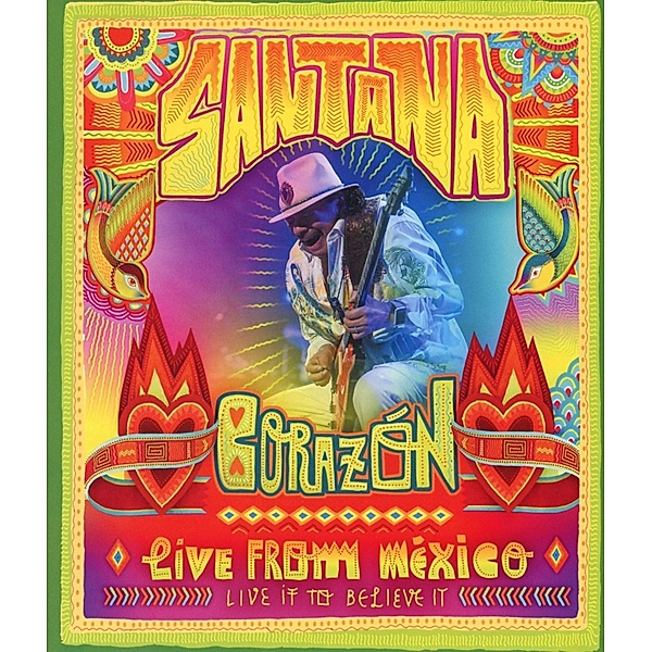 Corazon - Live From Mexico: Live It To Believe It, Santana