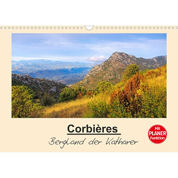 Corbieres - Bergland der Katharer (Wandkalender 2022 DIN A3 quer), LianeM