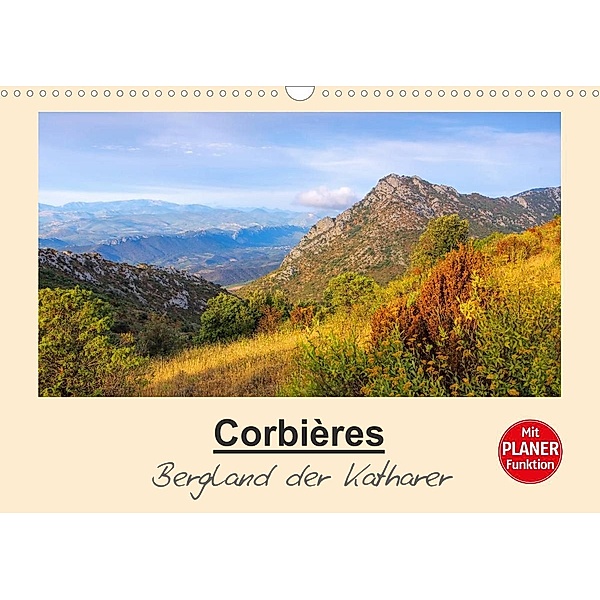 Corbieres - Bergland der Katharer (Wandkalender 2023 DIN A3 quer), LianeM