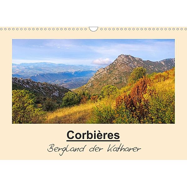 Corbieres - Bergland der Katharer (Wandkalender 2023 DIN A3 quer), LianeM