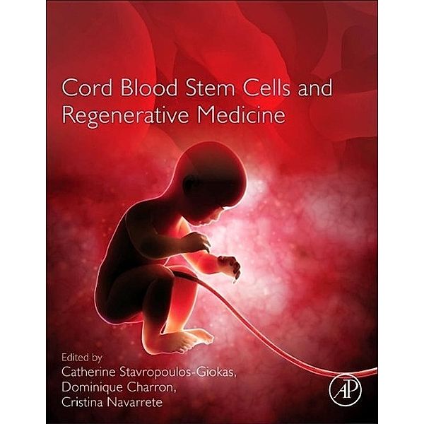 Cord Blood Stem Cells and Regenerative Medicine