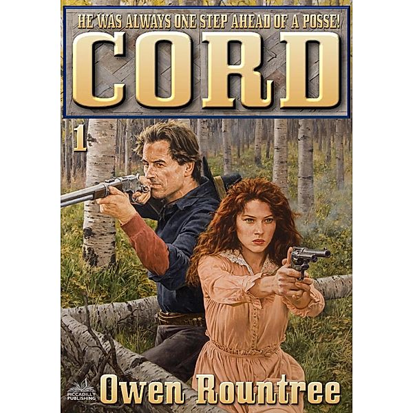 Cord: Cord Book One: Cord, Owen Rountree