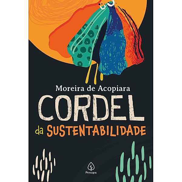 Cordel da sustentabilidade, Moreira de Acopiara