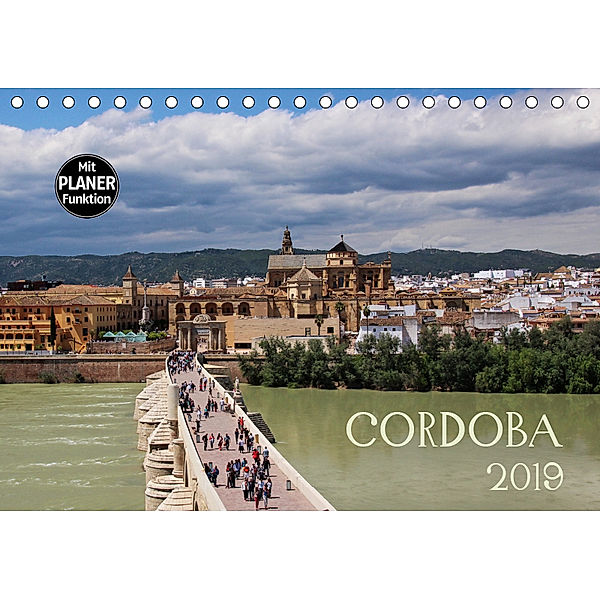 Cordoba (Tischkalender 2019 DIN A5 quer), Andrea Ganz