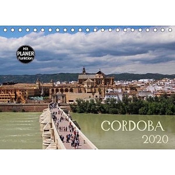 Cordoba (Tischkalender 2020 DIN A5 quer), Andrea Ganz