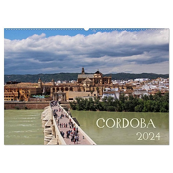 Córdoba (Wandkalender 2024 DIN A2 quer), CALVENDO Monatskalender, Andrea Ganz