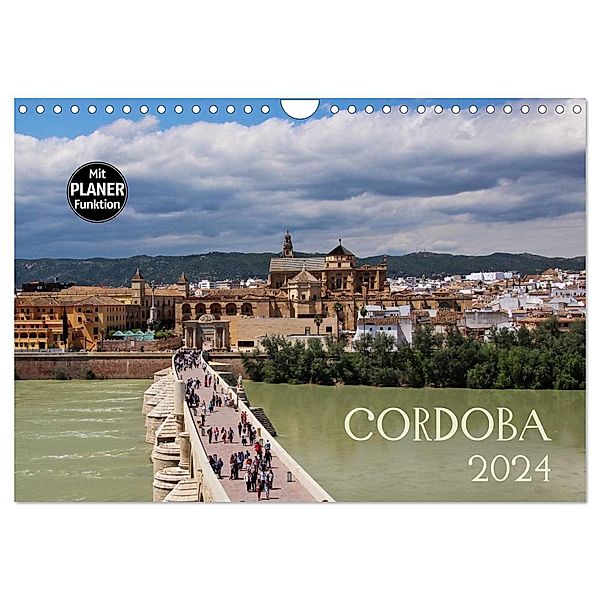 Cordoba (Wandkalender 2024 DIN A4 quer), CALVENDO Monatskalender, Andrea Ganz