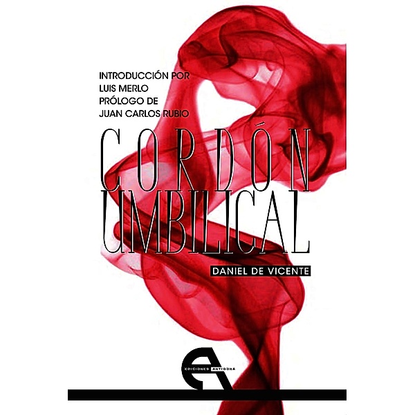 Cordón umbilical / Teatro, Daniel de Vicente