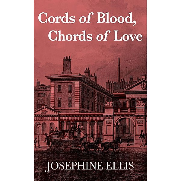 Cords of Blood, Chords of Love, Josephine Ellis