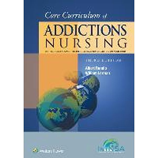 Core Curriculum of Addictions Nursing, Albert Rundio