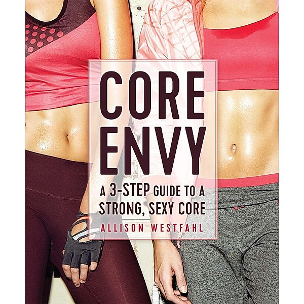 Core Envy, Allison Westfahl